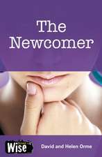 Orme Helen: The Newcomer