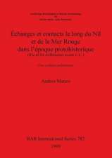 Échanges et contacts le long du Nil et de la Mer Rouge dans l'époque protohistorique (IIIe et IIe millénaires avant J.-C.)