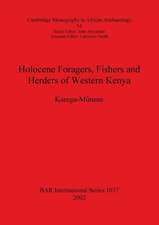 Holocene Foragers, Fishers and Herders of Western Kenya