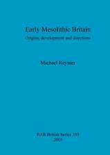 Early Mesolithic Britain