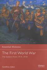 The First World War (1): The Eastern Front 1914-1918