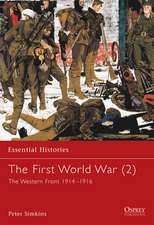 The First World War (2): The Western Front 1914–1916