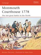 Monmouth Courthouse 1778: The last great battle in the north