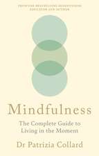 The Mindfulness Bible