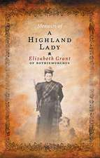 Memoirs of a Highland Lady