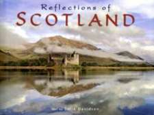 Reflections of Scotland