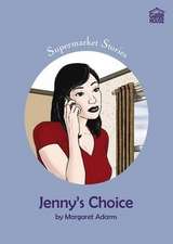 Jenny's Choice