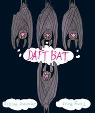 Daft Bat