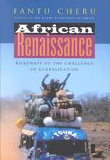 African Renaissance: Roadmaps to the Challenge of Globalization