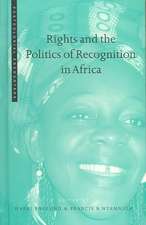 Rights and the Politics of Recognition in Africa