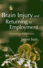 Brain Injury and Returning to Employment