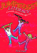 Jumpstart! Literacy: Games and Activities for Ages 7-14