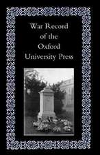 War Record of the University Press, Oxford