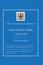 Port of London Authority - The Great War 1914-1918