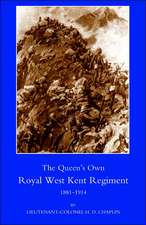 Queen OS Own Royal West Kent Regiment, 1881- 1914: The Officers, Men and Women of the Merchant Navy and Mercantile Fleet Auxiliary 1914p1919