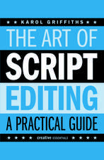 The Art of Script Editing