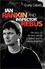 Ian Rankin and Inspector Rebus