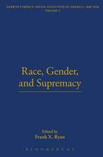 Race, Gender, and Supremacy