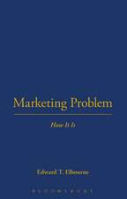 The Marketing Problem