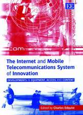 The Internet and Mobile Telecommunications Syste – Developments in Equipment, Access and Content