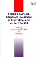 Financial Systems, Corporate Investment in Innovation, and Venture Capital