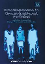 Developments in Organizational Politics – How Political Dynamics Affect Employee Performance in Modern Work Sites