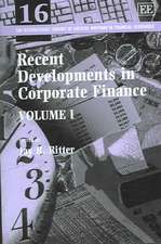 Recent Developments in Corporate Finance