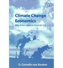 Climate Change Economics – Why International Accords Fail