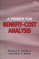 A Primer for Benefit–Cost Analysis