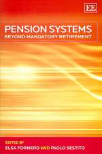 Pension Systems – Beyond Mandatory Retirement