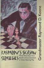 Kasparov's Sicilian Strategies