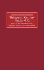 Thirteenth Century England X – Proceedings of the Durham Conference, 2003