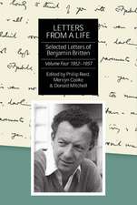 Letters from a Life: the Selected Letters of Ben – Volume Four: 1952–1957