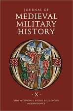 Journal of Medieval Military History – Volume X