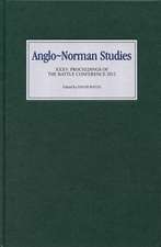 Anglo–Norman Studies XXXV – Proceedings of the Battle Conference 2012