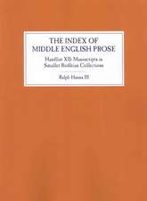 The Index of Middle English Prose, Handlist XII – Manuscripts in Smaller Bodleian Collections