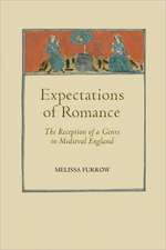 Expectations of Romance – The Reception of a Genre in Medieval England