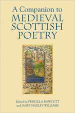 A Companion to Medieval Scottish Poetry