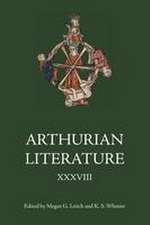 Arthurian Literature XXXVIII