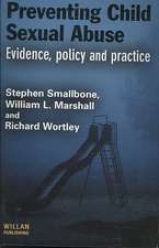 Preventing Child Sexual Abuse: Evidence, Policy and Practice