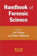 Handbook of Forensic Science