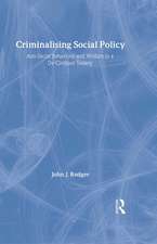 Criminalising Social Policy