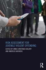 Risk Assessment for Juvenile Violent Offending