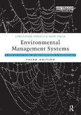 Environmental Management Systems: A Step-by-Step Guide to Implementation and Maintenance