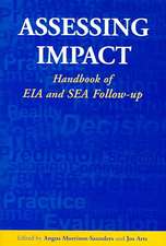 Assessing Impact: Handbook of EIA and SEA Follow-up