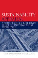 Sustainability Appraisal: A Sourcebook and Reference Guide to International Experience