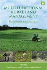 Multifunctional Rural Land Management: Economics and Policies