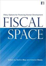 Fiscal Space: Policy Options for Financing Human Development