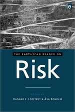 The Earthscan Reader on Risk