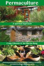 Permaculture: A Spiritual Approach